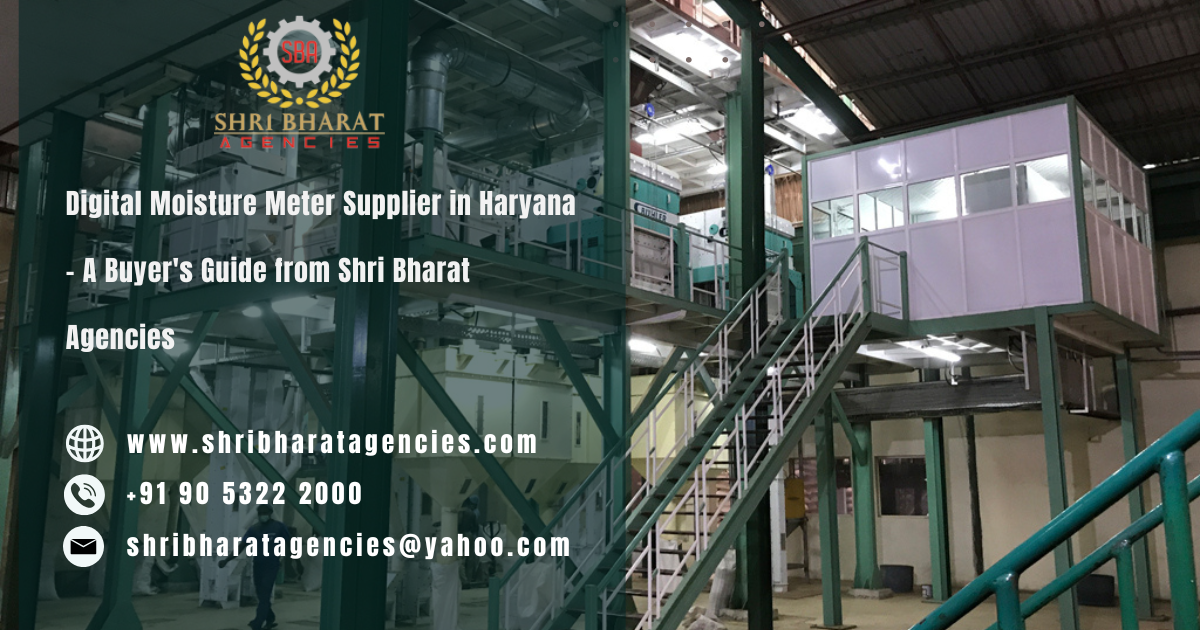 Digital Moisture Meter Supplier in Haryana – A Buyer's Guide from Shri Bharat Agencies
